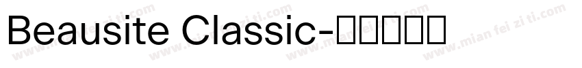 Beausite Classic字体转换
